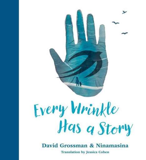 David Grossman: Every Wrinkle Has a Story, Buch