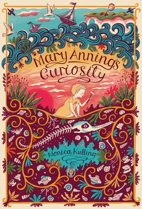 Monica Kulling: Mary Anning's Curiosity, Buch