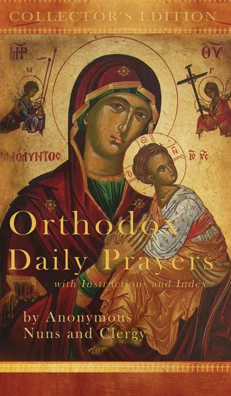 Anonymous Nuns and Clergy: Orthodox Daily Prayers, Buch