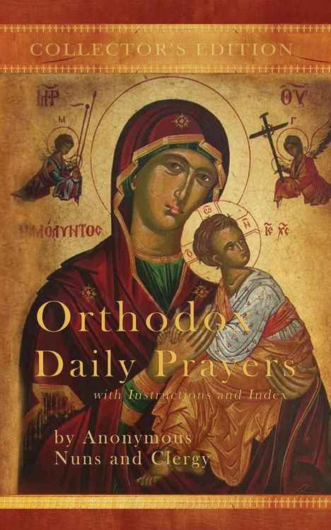 Anonymous Nuns and Clergy: Orthodox Daily Prayers, Buch