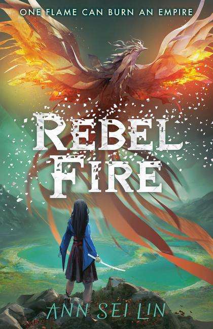 Ann Sei Lin: Rebel Fire, Buch