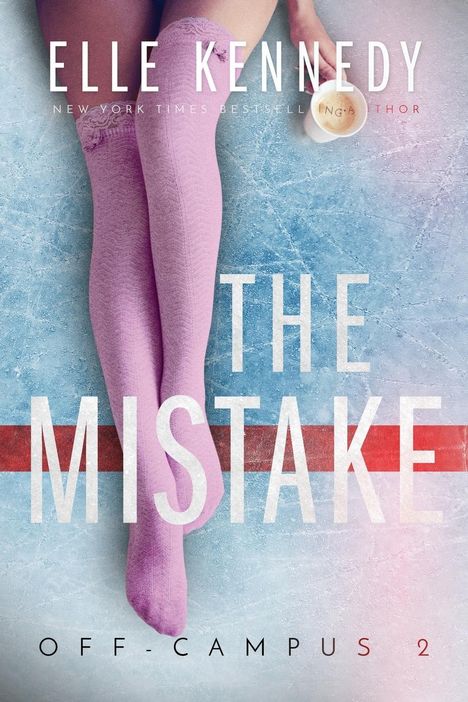 Elle Kennedy: The Mistake, Buch
