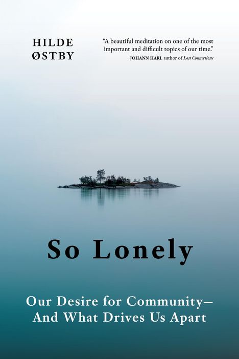 Hilde Østby: So Lonely, Buch