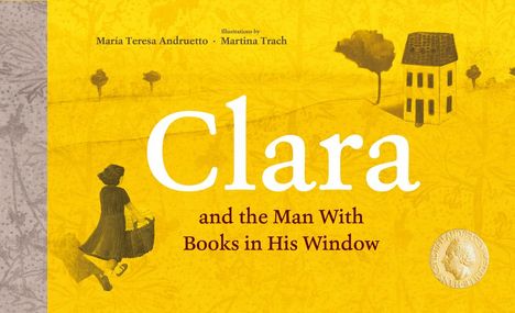 María Teresa Andruetto: Clara and the Man with Books in His Window, Buch