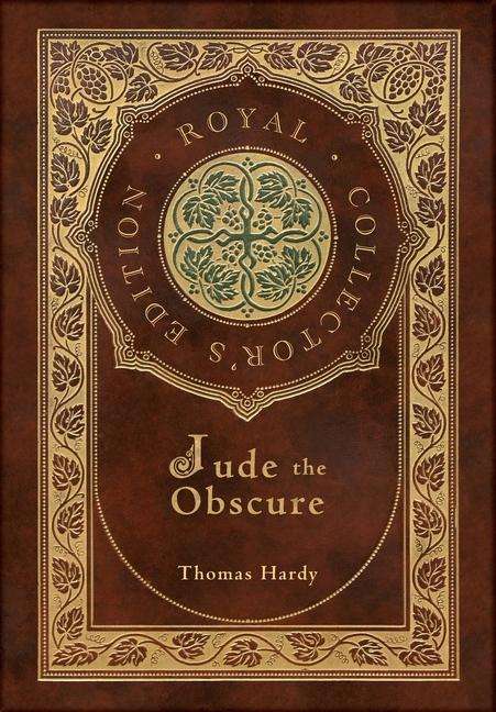 Thomas Hardy: Jude the Obscure (Royal Collector's Edition) (Case Laminate Hardcover with Jacket), Buch