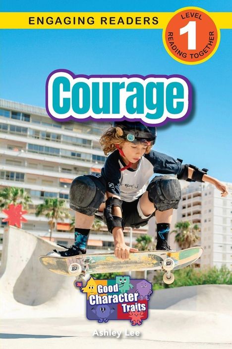 "Courage" in großer Schrift, Kind mit Helm und Knieschützern fährt auf einem Skateboard. Urbaner Hintergrund.