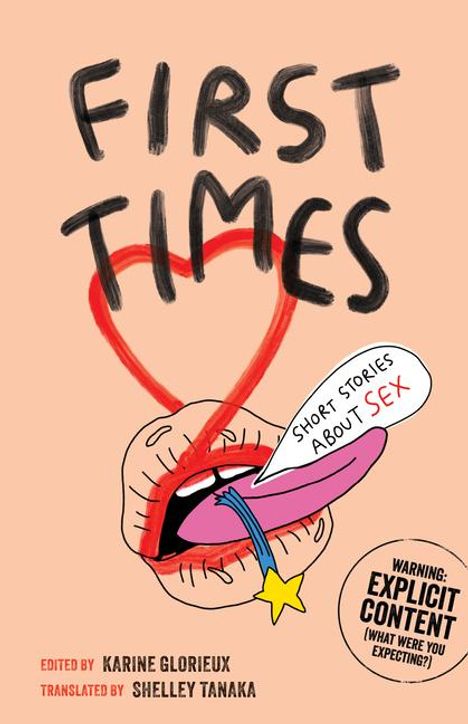 Karine Glorieux: First Times: Short Stories about Sex, Buch