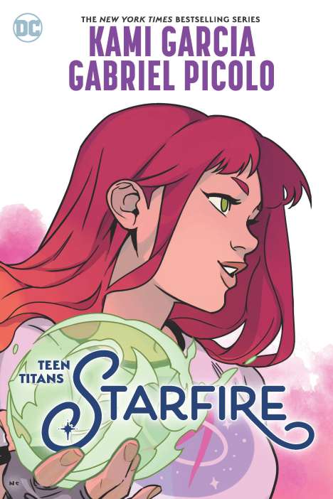Kami Garcia: Teen Titans: Starfire, Buch