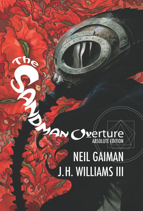 J. H. Williams Iii: Absolute Sandman Overture (2023 Edition), Buch