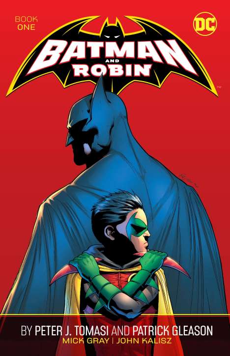 Peter J. Tomasi: Batman and Robin by Peter J. Tomasi and Patrick Gleason Book One, Buch