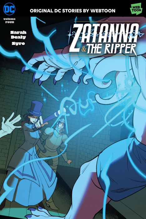 Sarah Dealy: Zatanna &amp; the Ripper Volume Four, Buch