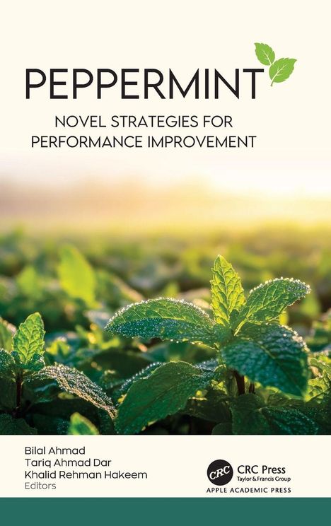 „PEPPERMINT: NOVEL STRATEGIES FOR PERFORMANCE IMPROVEMENT“, von Bilal Ahmad u.a., Minzeblätter im Hintergrund.