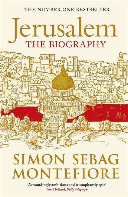 Simon Sebag Montefiore: Jerusalem, Buch