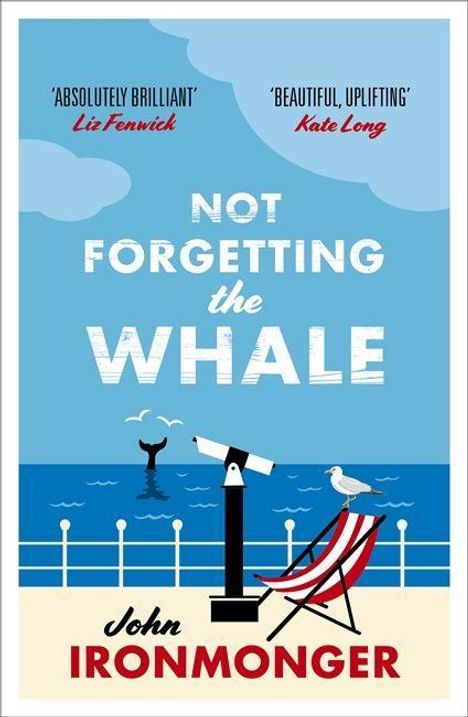 John Ironmonger: Not Forgetting the Whale, Buch