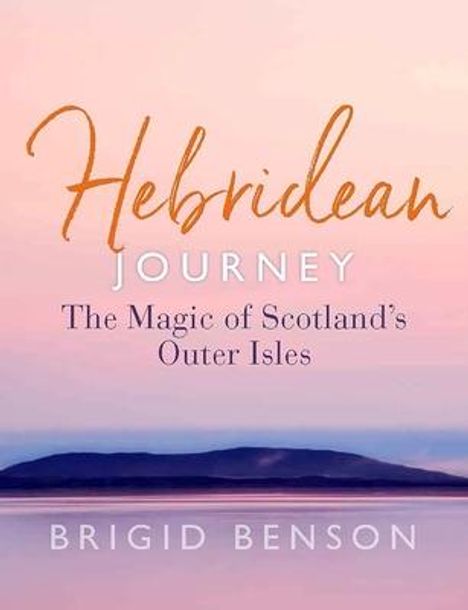 Brigid Benson: Hebridean Journey, Buch