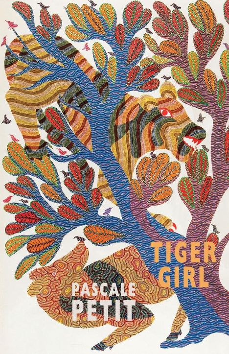 Pascale Petit: Tiger Girl, Buch