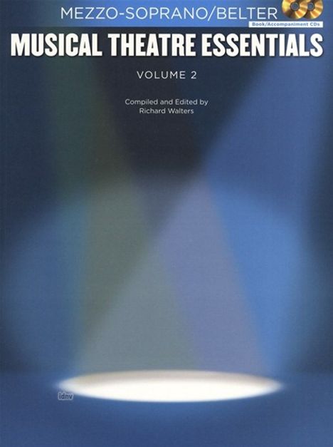 Musical Theatre Essentials: Mezzo-Soprano - Volume 2 (Book/2CDs), Noten