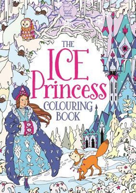 Ann Kronheimer: The Ice Princess Colouring Book, Buch