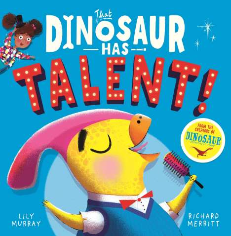 Lily Murray: That Dinosaur Has Talent!, Buch