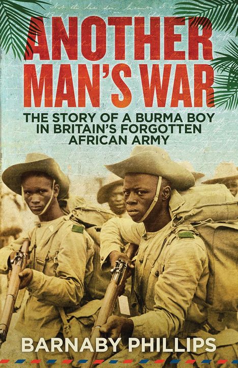Barnaby Phillips: Another Man's War, Buch