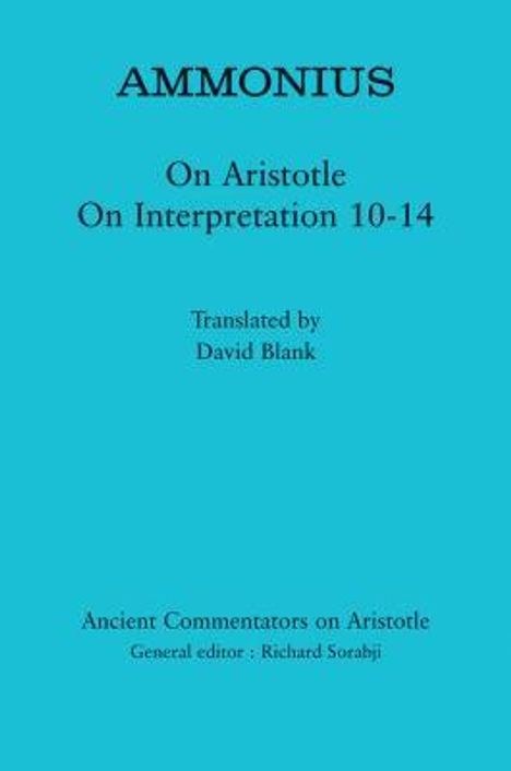 Ammonius: On Aristotle on Interpretation 10-14, Buch
