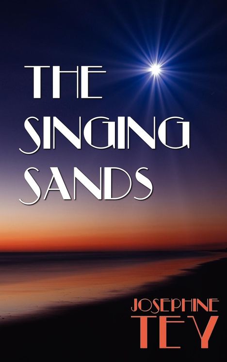 Josephine Tey: The Singing Sands, Buch
