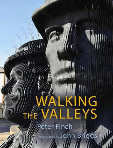 Peter Finch: Walking the Valleys, Buch