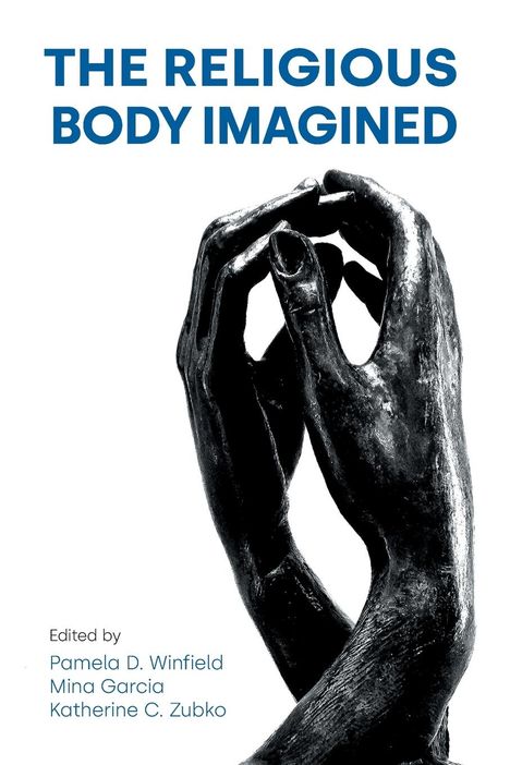 The Religious Body Imagined, Buch