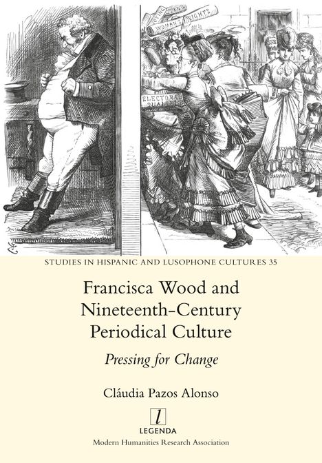 Cláudia Pazos Alonso: Francisca Wood and Nineteenth-Century Periodical Culture, Buch