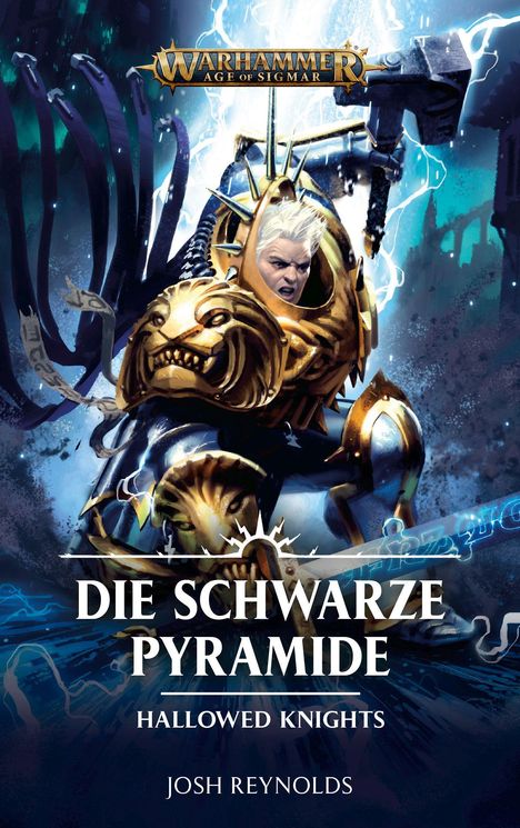 Josh Reynolds: Reynolds, J: Warhammer Age of Sigmar - Die Schwarze Pyramide, Buch