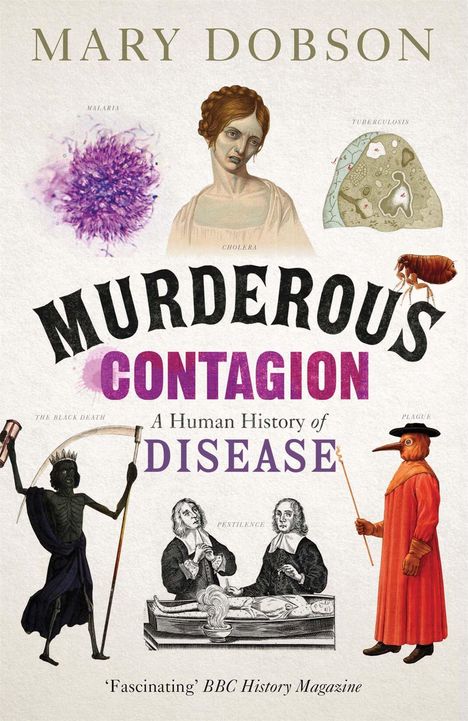 Mary Dobson: Murderous Contagion, Buch