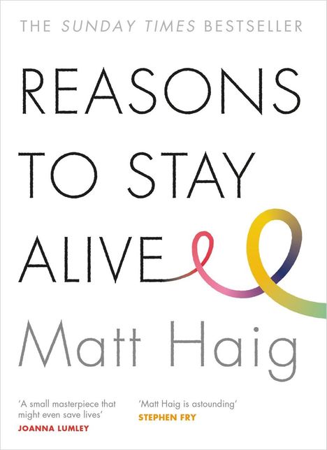 : Reasons to Stay Alive, Buch
