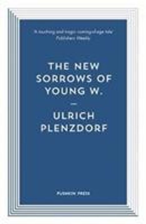 Ulrich Plenzdorf: The New Sorrows of Young W., Buch