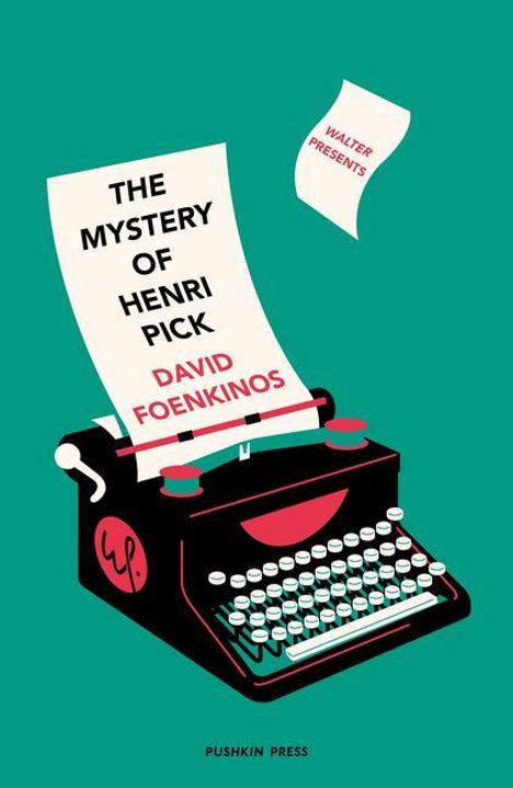 David Foenkinos: The Mystery of Henri Pick, Buch