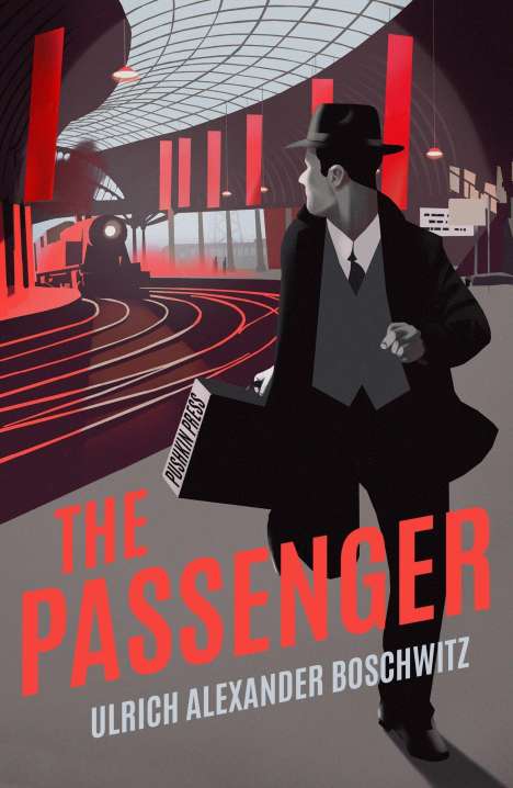 Ulrich Alexander Boschwitz: The Passenger, Buch
