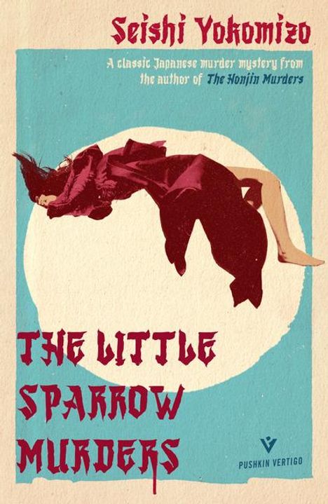 Seishi Yokomizo: The Little Sparrow Murders, Buch