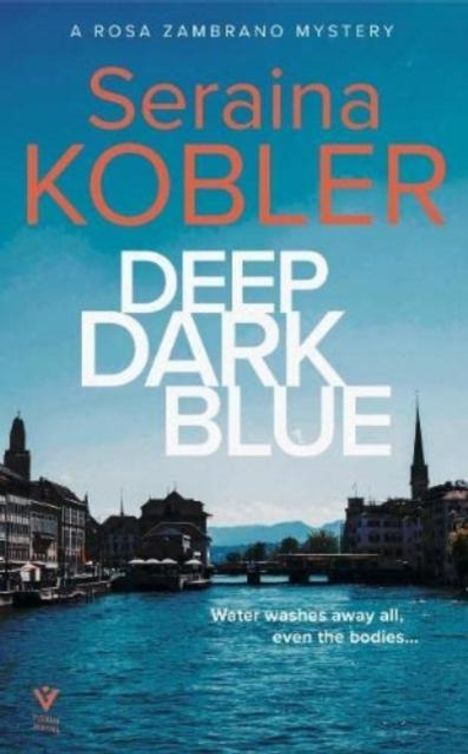 Seraina Kobler: Deep Dark Blue, Buch