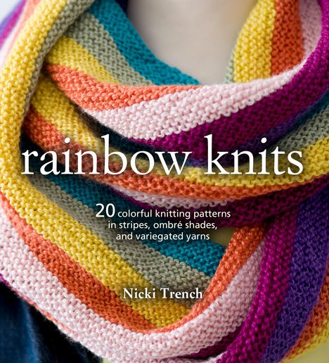 Nicki Trench: Rainbow Knits, Buch
