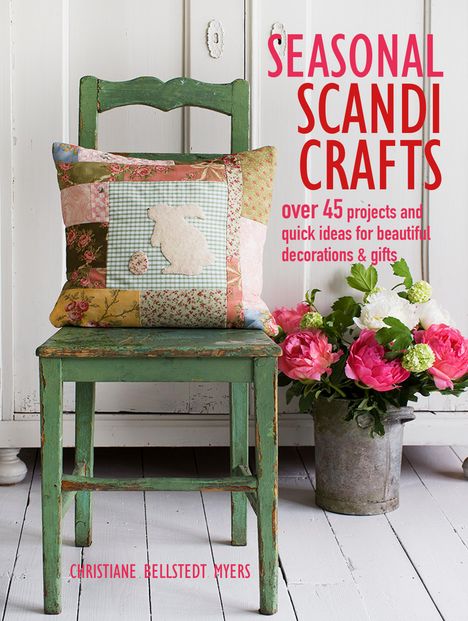 Christiane Bellstedt Myers: Seasonal Scandi Crafts, Buch