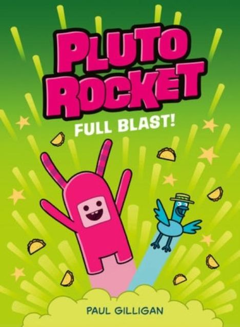 Paul Gilligan: Pluto Rocket: Full Blast, Buch