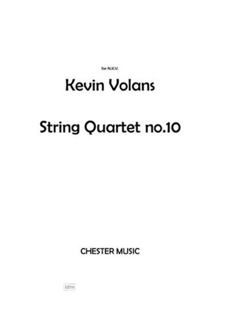 Kevin Volans: Kevin Volans: String Quartet No.10, Noten