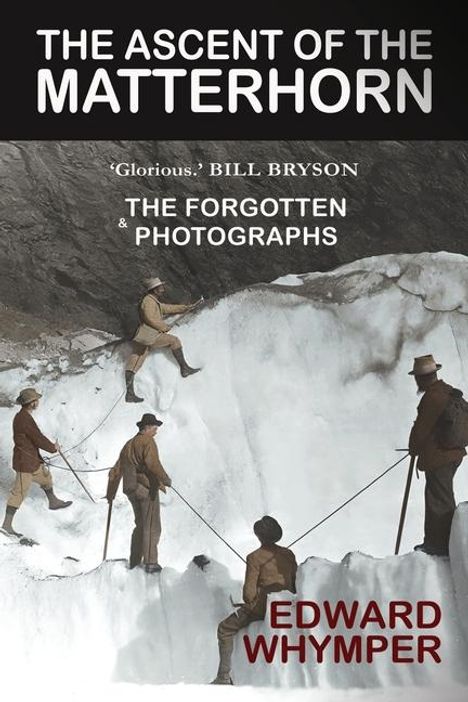 Edward Whymper: The Ascent of the Matterhorn, Buch