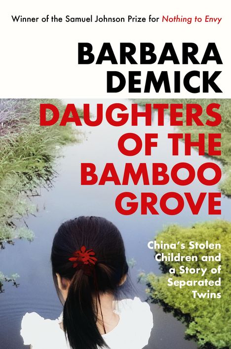 Barbara Demick: Daughters of the Bamboo Grove, Buch
