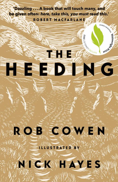 Rob Cowen: The Heeding, Buch