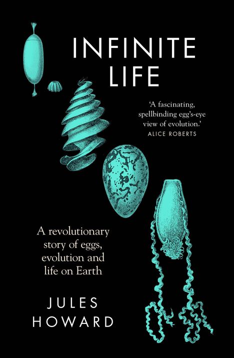 Jules Howard: Infinite Life, Buch