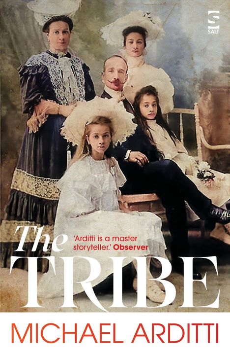 „Arditti is a master storyteller.” Observer. „The Tribe” Michael Arditti. Historisches Familienportrait mit viktorianischer Kleidung.