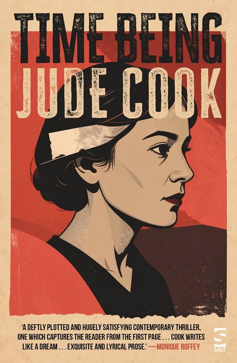„TIME BEING“ über „JUDE COOK“. Darunter Zitat von Monique Roffey. Illustration einer Frau im Profil, Logo unten rechts.