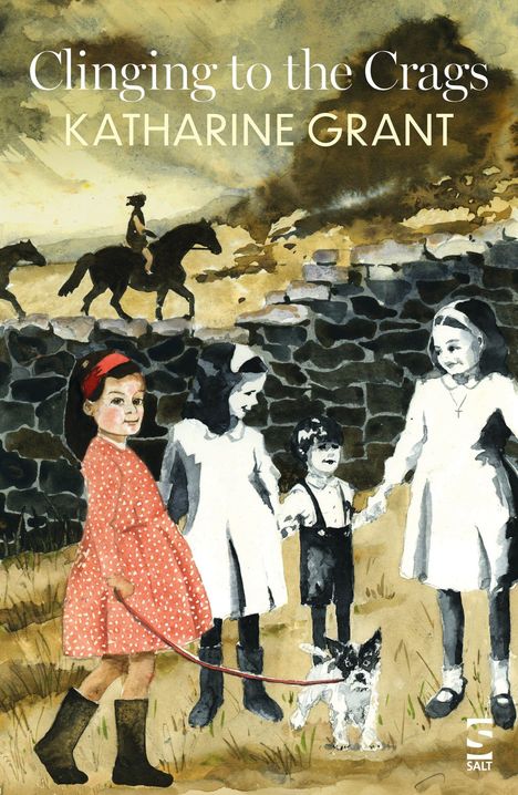 Text: "Clinging to the Crags", "KATHARINE GRANT". Illustration: Kinder und Hunde vor einer Steinmauer, Reiter im Hintergrund.