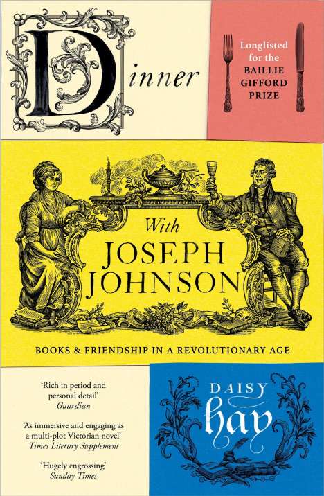 Daisy Hay: Dinner with Joseph Johnson, Buch