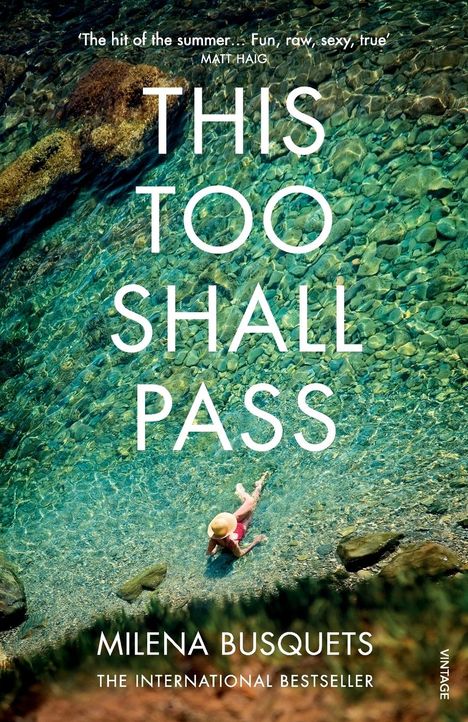 Milena Busquets: This Too Shall Pass, Buch